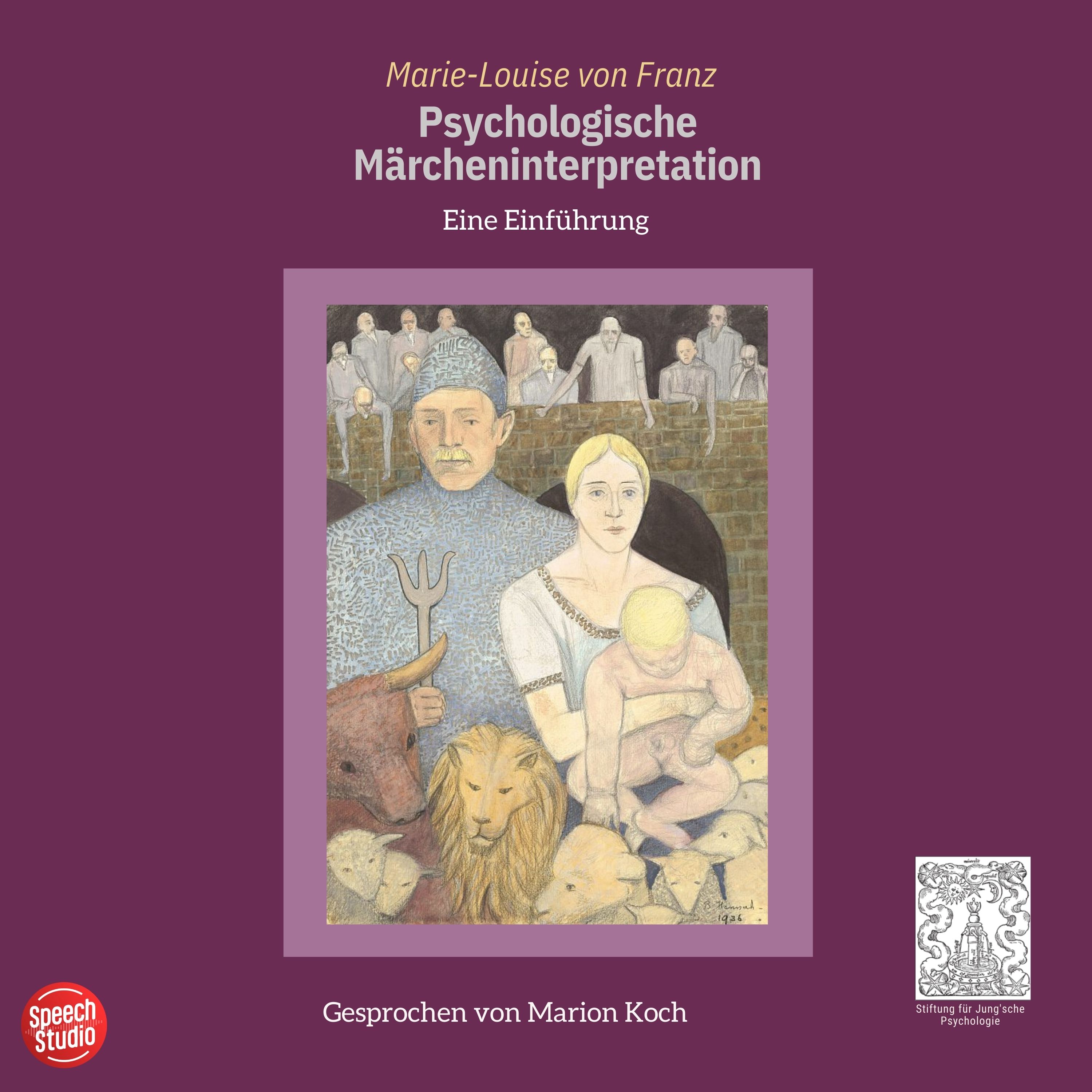 Psychologische Märcheninterpretation (Hörbuch)  2026
